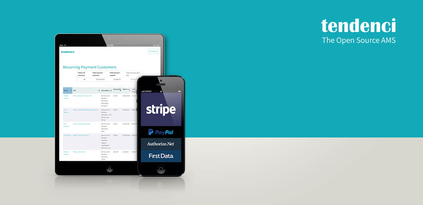 Tendenci Recurring Payments screenshots on mobile and tablet. Stripe, FirstData, Authorize.net, and PayPal logos.